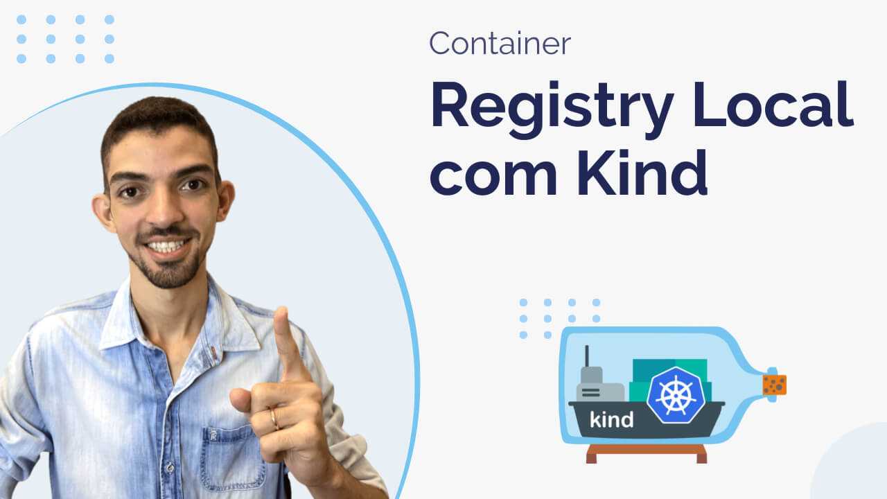 Usando container Registry local com Kind